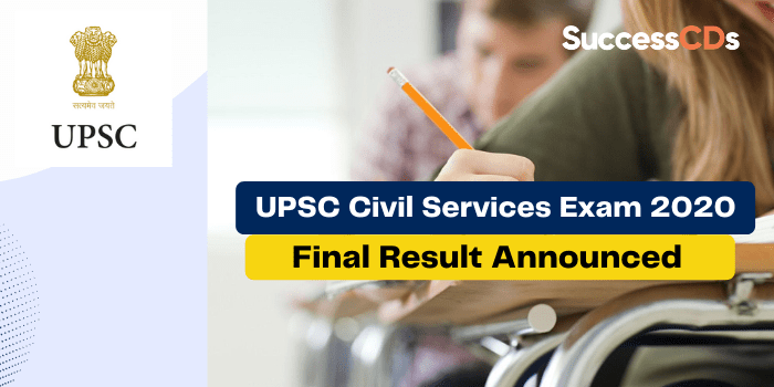 UPSC Civil Services Exam 2020 Final Result announced