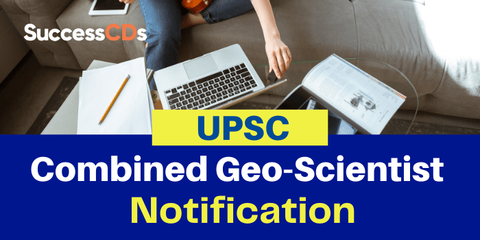UPSC Combined Geo-Scientist Exam 2022