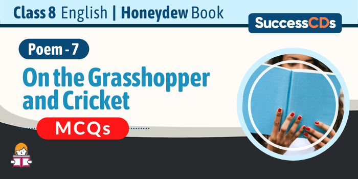 On the Grasshopper and Cricket MCQs