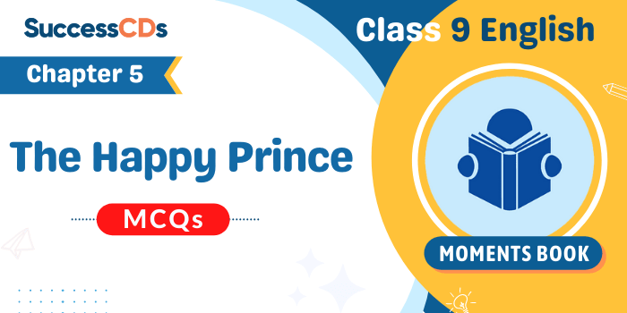 The Happy Prince MCQs‌