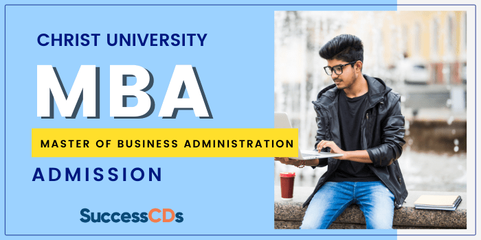 Christ University MBA Admission 2022