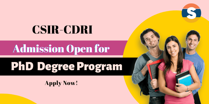 CSIR CDRI Lucknow announces Admission to PhD Program 2022 (January Session)  CSIR CDRI PhD Admission 2022 - CSIR-CDRI Lucknow, a premier research centre in the country invites applications from highly motivated and research-oriented applicants for admission to full time PhD Program in relevant research areas of the Institute for the academic session starting in January 2022.  Read further for more details on CSIR CDRI PhD Admission 2022.  CSIR CDRI PhD Admission 2022 Important Dates  Strat Date of Online Application : 22nd October 2021 Last Date for submission of Online Application : 08th November 2021   Eligibility criteria for CSIR CDRI PhD Admission 2022  M.Sc. or equivalent degree in Life sciences/ Biotechnology/ Chemical sciences/Pharmaceutical sciences with valid fellowship (CSIR /UGC /ICMR /DBT /DST GPAT-JRF/AYUSH-NET or with any other relevant national fellowship). The fellowship should be valid as on the date of joining for the session commencing January 2022.  CSIR CDRI PhD Admission 2022 Application Process  Interested candidates can apply online only through the official website https://www.cdri.res.in/ The E-Mail ID and Mobile No. entered in the Online Application Form should remain valid / active until the admission process is completed. No change in the E-Mail ID and Mobile No. will be allowed once submitted. The candidate himself/herself will be responsible for wrong or expired E-Mail ID & Mobile Number. The candidates are required to upload a soft copy/scanned (digital) image (in JPG/JPEG format) of his/her recent Passport Size Photograph (less than 150 KB) and Signature (less than 100 KB). Candidates must upload a scanned copy of caste (SC and ST) and medical certificate (for PWD), in PDF format (size less than 300 KB), if applicable. Candidates have to upload Proof of Date of Birth, Result of JRF Exam and Marksheet of all the Qualifications in PDF format (size less than 300 KB). Read for more information and before filling out online application procedures are available on the website.  Selection process  All applications will be screened by a committee. The committee will set the criteria for short-listing the candidates. Only those candidates who are found eligible will be informed to attend the Online interview tentatively being conducted between 23-25 November 2021. The number of students to be selected will depend upon the positions available. The decision of the committee with regard to selection of candidates shall be final.    For more details and to apply online, please visit the official website
