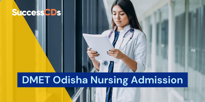 DMET Odisha Nursing Admission 2021