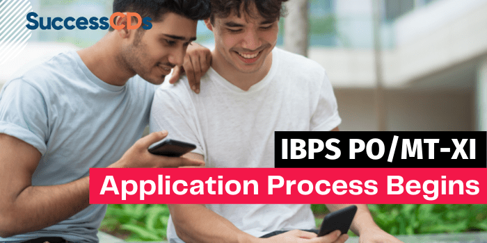 IBPS PO-MT-XI Application Process Begins