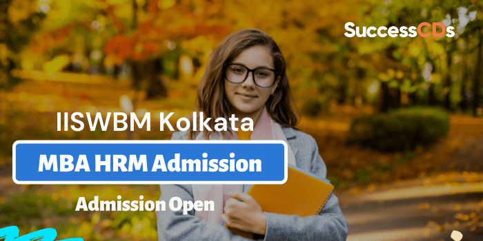IISWBM Kolkata MBA Admission 2022