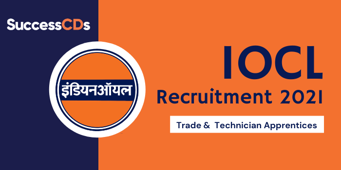 IOCL Southern Region Recruitment 2021