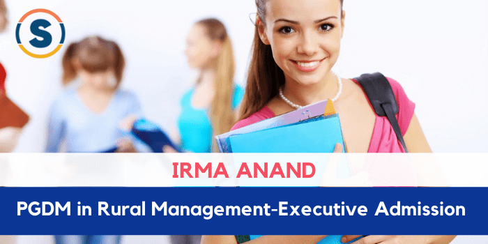 IRMA PGDM in Rural Management Executive Admission