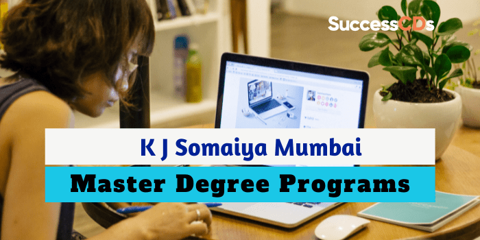 K J Somaiya Mumbai Master Degree Programs 2022