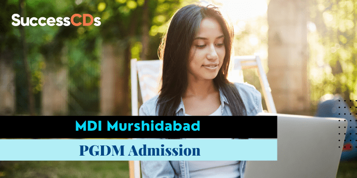 Management Development Institute (MDI) Murshidabad announces Post Graduate Diploma in Management (PGDM) Admission 2022-24  MDI Murshidabad PGDM Admission 2022 - Management Development Institute (MDI), Murshidabad invites applications for admission to 2-years full time Residential Post Graduate Diploma in Management (PGDM) Program for the academic session 2022-24. PGDM Specialization offered  Finance Human Resource Management Marketing Management Operations Management  MDI Murshidabad PGDM Admission 2022 Important Date  Last Date of Online Application: 26th November 2021   Eligibility Criteria for MDI Murshidabad PGDM Admission 2022  The candidates should be able to furnish valid scores of CAT 2021. The candidates must have at least 50% marks or equivalent CGPA in both X and XII. The candidate must have minimum 3 year’s Bachelor’s Degree, with at least 50% marks or equivalent CGPA in any discipline from any University incorporated by an Act of the Central or State legislature in India or other educational institutions. The Bachelor’s Degree or equivalent qualification obtained by the candidate must entail a minimum of three years of education after completing higher secondary schooling (10+2) or equivalent. Candidates appearing for the final examination for the Bachelor’s degree (or equivalent examination) and completing all requirements for obtaining the Bachelor’s degree by 30th June, 2022 can also apply.   MDI Murshidabad PGDM Admission 2022 Application Process  Eligible Candidates can apply online through the official website https://www.mdim.ac.in/ Steps to Follow : Step 1	Register Yourself Step 2	Verify Email Step 3	Fill application form online Step 4	Pay application fee Step 5	Submit application   Application Fee  Application fee : Rs.1180/- (inclusive of 18% GST) Mode of Payment : Online Through Credit card/Debit card/Net Banking etc.   Selection Process  Shortlisting of candidates for the selection process will be done on the basis of the details provided in the application form and their CAT 2021 scores. Shortlisted candidates will be called for the selection process at a centre in one of the following cities: Bangalore, Gurugram, Kolkata, Hyderabad, Chennai and Mumbai. Centres other than Kolkata and Gurugram are tentative. The selection process may also be conducted online, for which the intimation will be given to the short-listed candidates in advance.   For more details and to apply online, please visit the official website