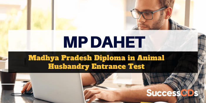 MP DAHET 2021 Exam Date, Application Form, Eligibility, Exam Pattern