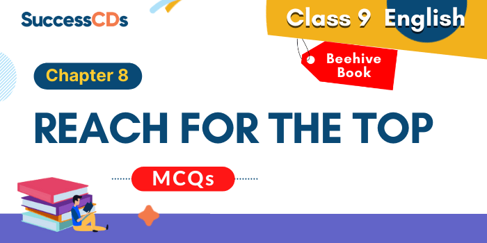 Reach for the Top MCQ Question Answers