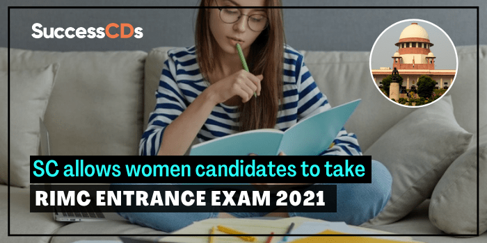 SC allows women candidates to take RIMC Entrance