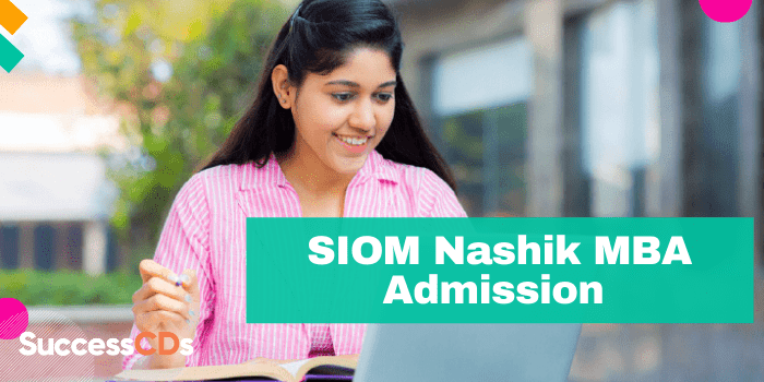 SIOM MBA Admission 2022 Dates, Eligibility, Application Form