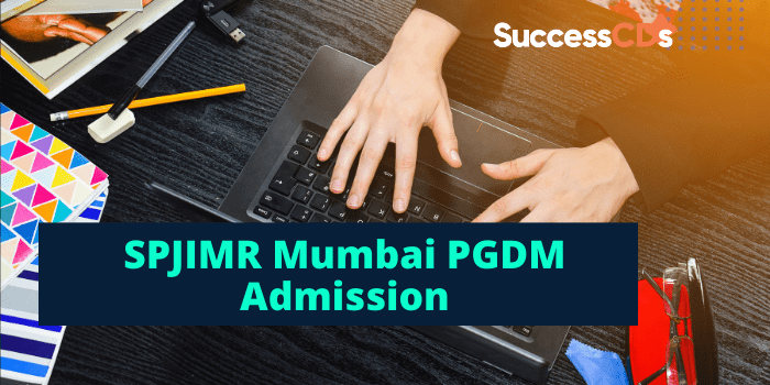 SPJIMR Mumbai PGDM Admission 2022