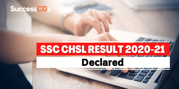 SSC CHSL Result 2020-21 declared