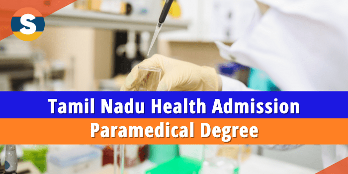 Tamil Nadu Health Admission Paramedical Degree
