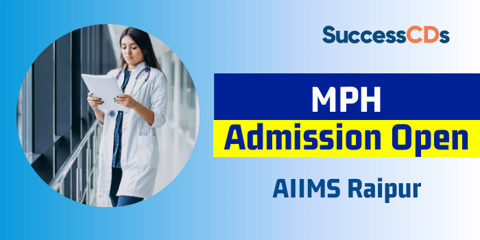 AIIMS Raipur MPH Admission 2021