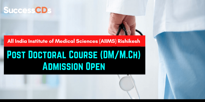 AIIMS Rishikesh Post Doctoral Course Admission 2022