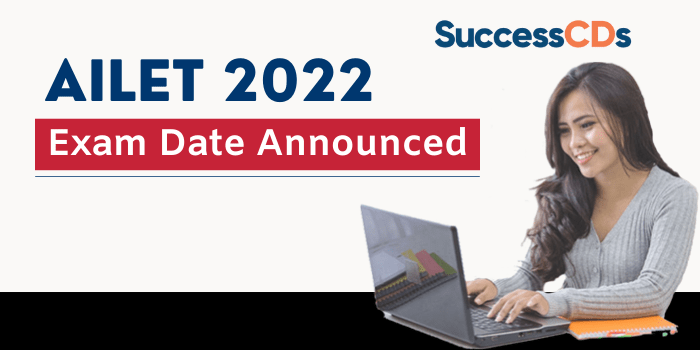AILET 2022 Exam Date Announced
