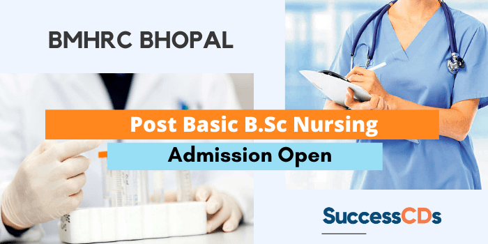 Bhopal Nursing College Post Basic B.Sc Nursing Admission 2021
