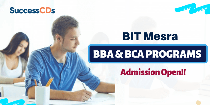 BIT Mesra BBA & BCA Admission 2021 Special Round