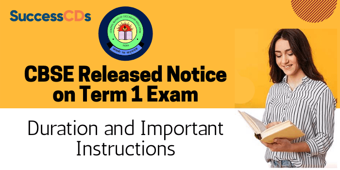 CBSE released notice on exam duration and important instructions for Term 1 Board Exam