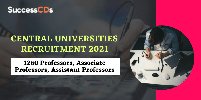 Central Universities Recruitment 2021