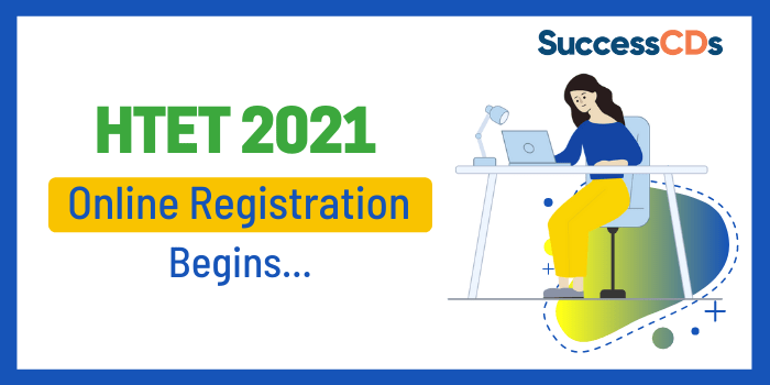HTET 2021 Online registration Begins
