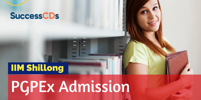 IIM Shillong PGPEx Admission 2022