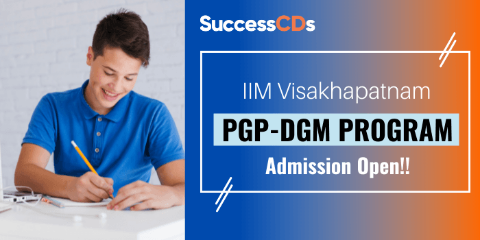 IIM Visakhapatnam PGPDGM Admission 2021