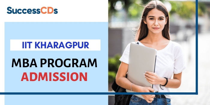 IIT Kharagpur MBA Admission 2022