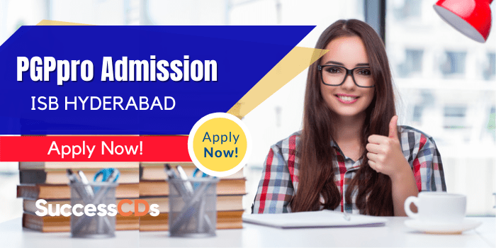 ISB PGPpro Admission 2022