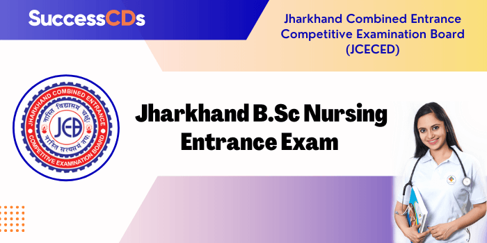 Jharkhand BSc Nursing Entrance Exam