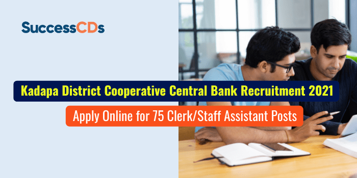 Kadapa DCCB Bank Recruitment 2021 70 Vacancies for Staff
