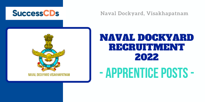 Naval Dockyard Visakhapatnam Recruitment 2021 for Apprentice