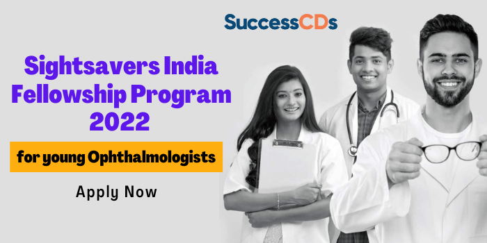 Sightsavers India Fellowship Program 2022