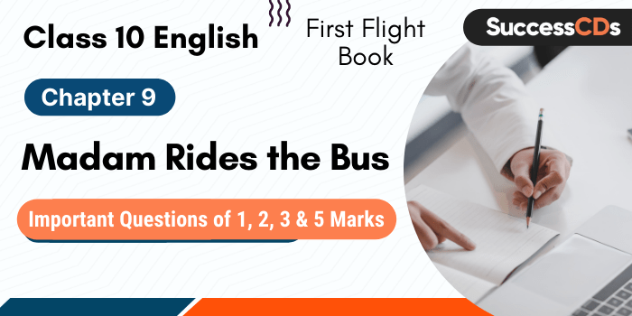 Madam Rides the Bus Question Answers