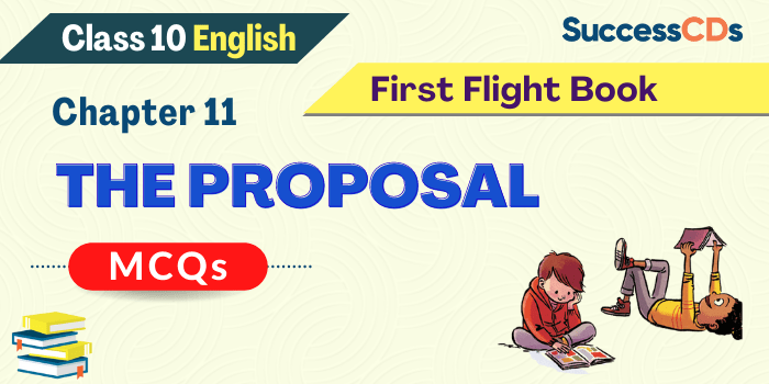 The Proposal MCQ Question Answers