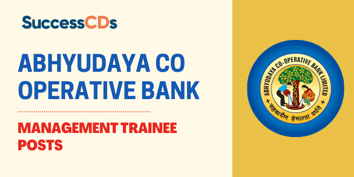 Abhyudaya Co operative Bank 2021 for 15 Management Trainee Posts