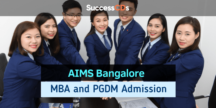 AIMS Bangalore MBA and PGDM Admission 2022