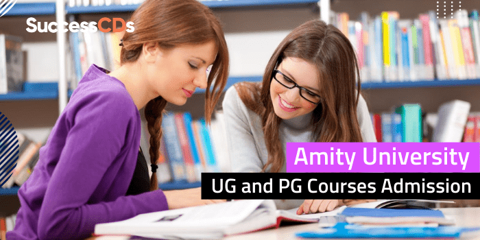 Amity Univeristy UG PG Admission