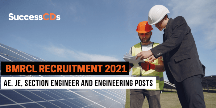 BMRCL Recruitment 2021 AE, JE, Section