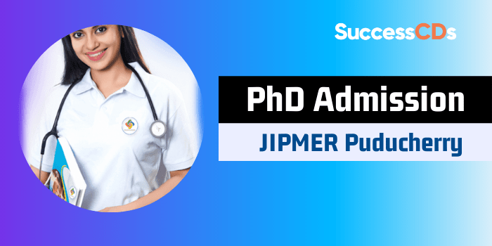 JIPMER PhD Admissions 2021