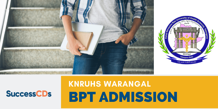 KNRUHS Warangal BPT Admission 2021 Application Form, Dates, Eligibility