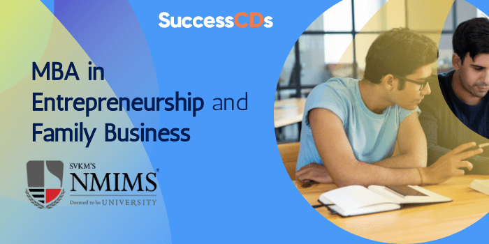 NMIMS MBA Entrepreneurship and Family Business Admission