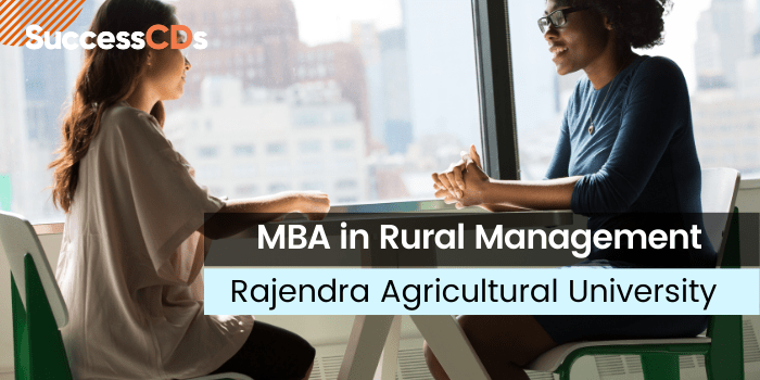Rajendra Agricultural University MBA in Rural Management Admission 2022
