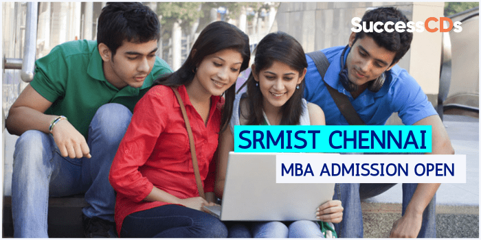 SRMIST Chennai MBA Admission 2022