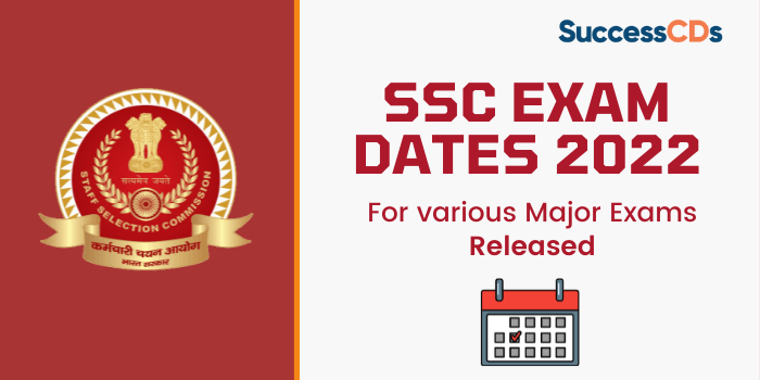 SSC Exam Dates 2022 released, check exam dates