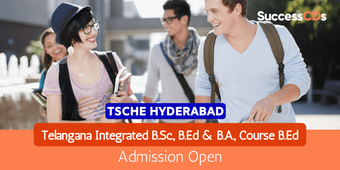 TSCHE Hyderabad B.Sc., B.Ed and B.A., B.Ed 4 Years Integrated