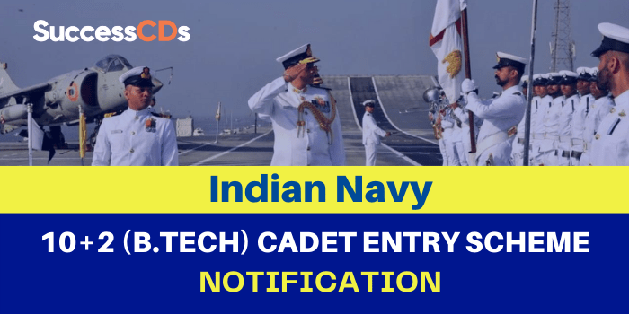 Indian Navy B.Tech Entry July 2022